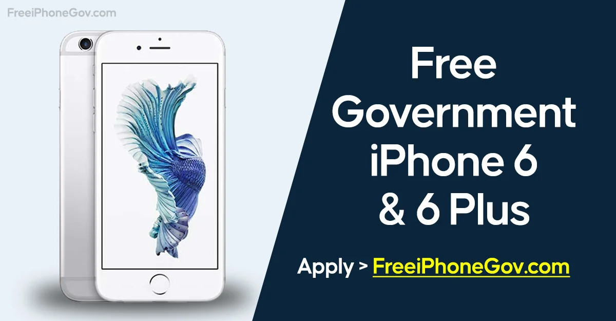 Free Government iPhone 6 Plus
